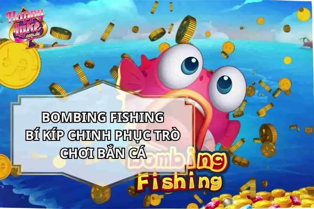 Bombing Fishing