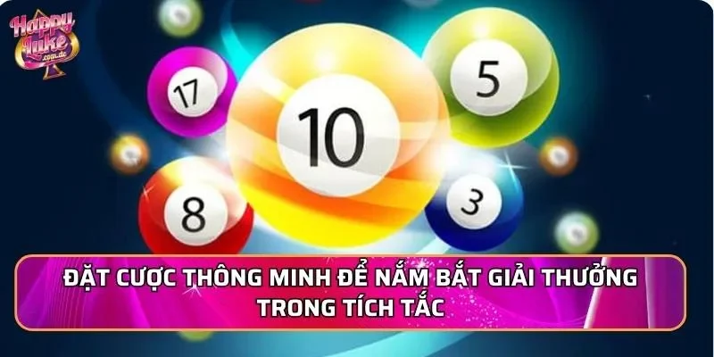 Đặt cược thông minh để nắm bắt giải thưởng trong tích tắc